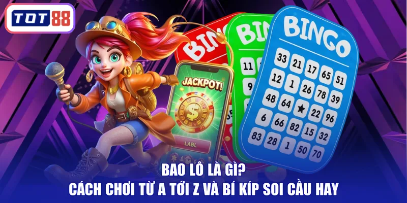 bao lô là gì