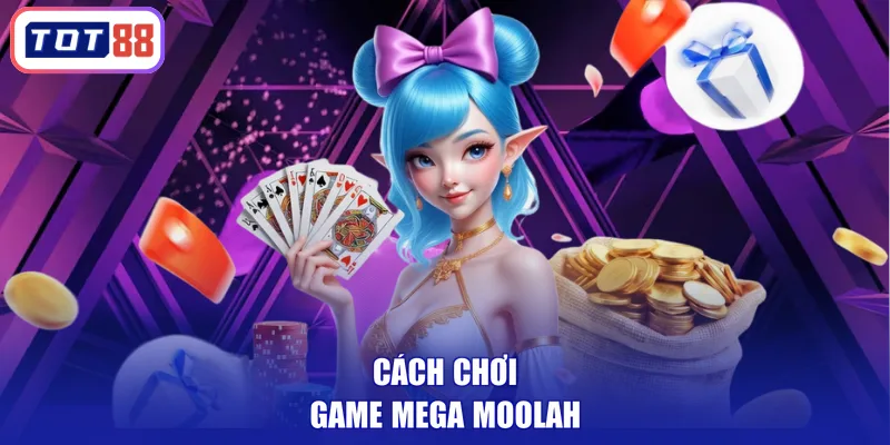 Cách chơi game Mega Moolah