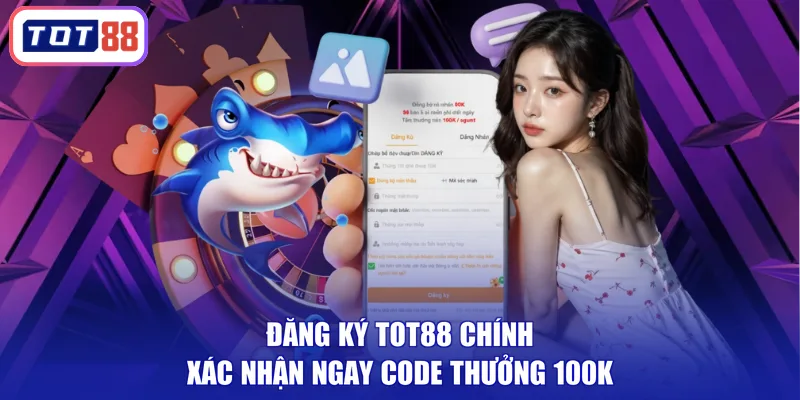 đăng ký tot88