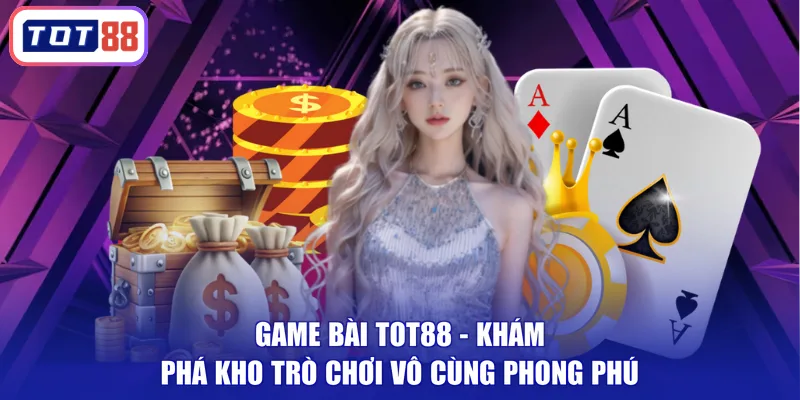 game bài tot88